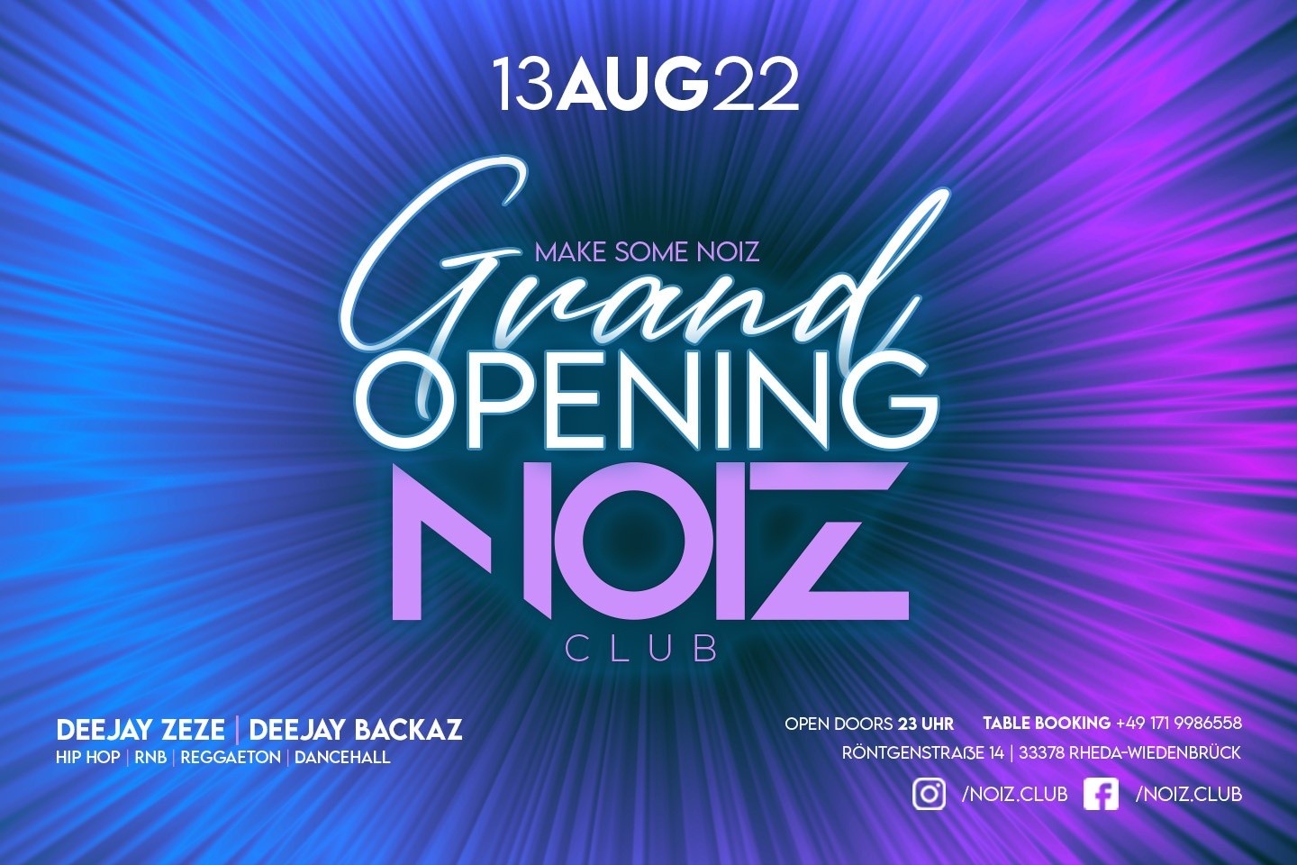 Grand Opening des Noiz Club